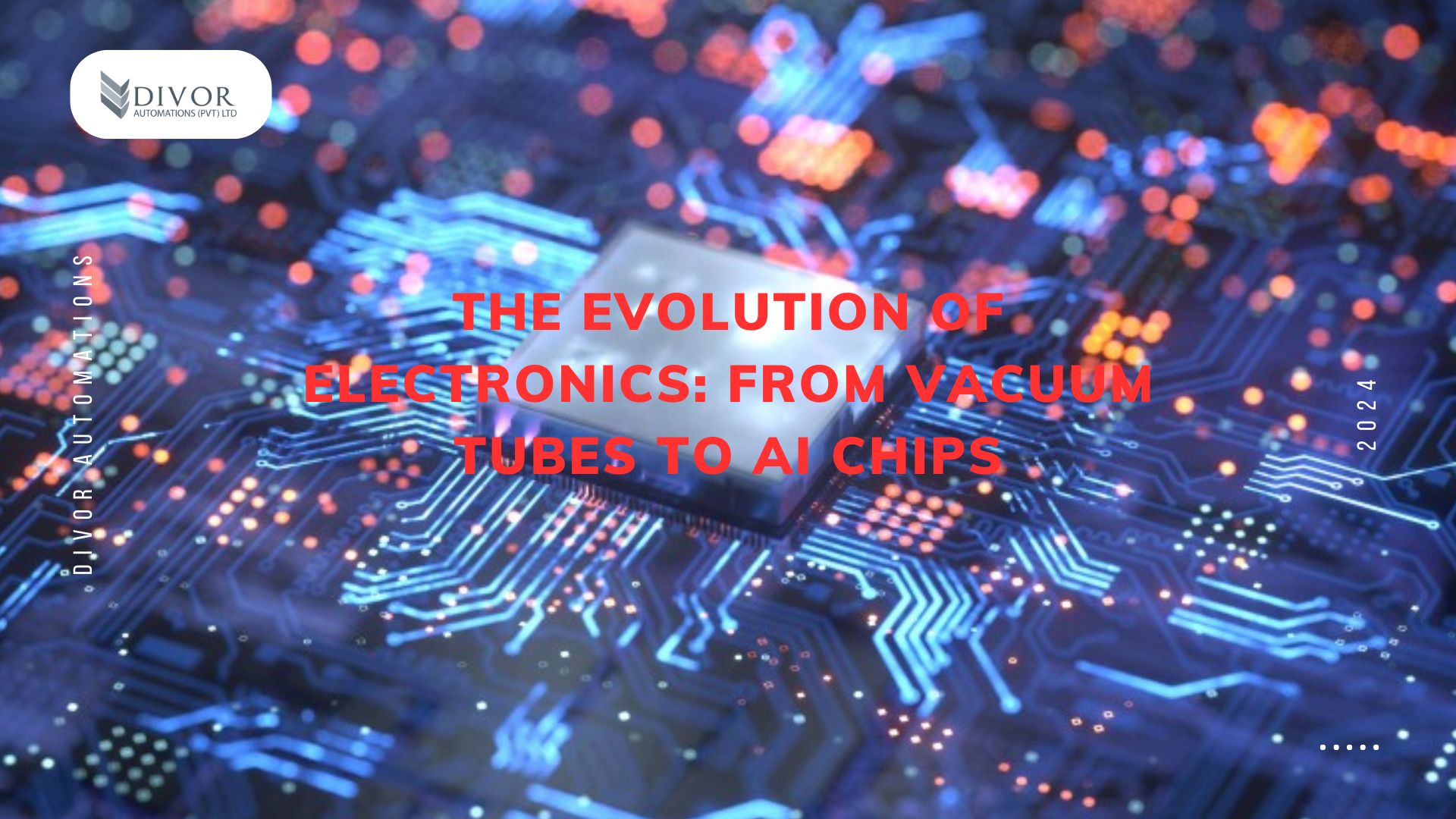The Evolution of Electronics: From Vacuum Tubes to AI Chips